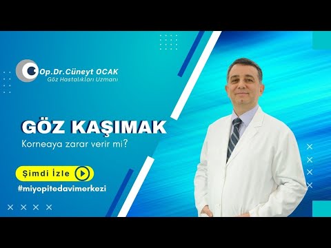 Göz kaşımak zararlı mı? Göz kaşımak korneaya zarar verir mi?
