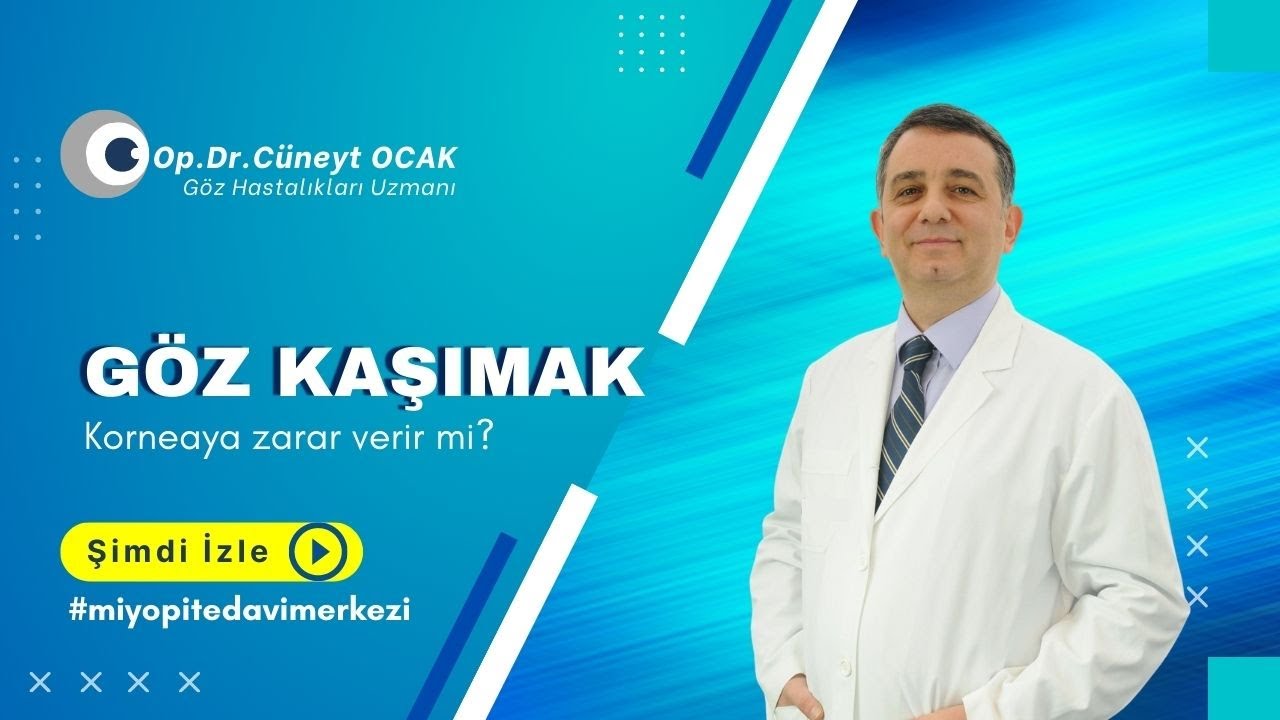 Göz kaşımak zararlı mı? Göz kaşımak korneaya zarar verir mi?