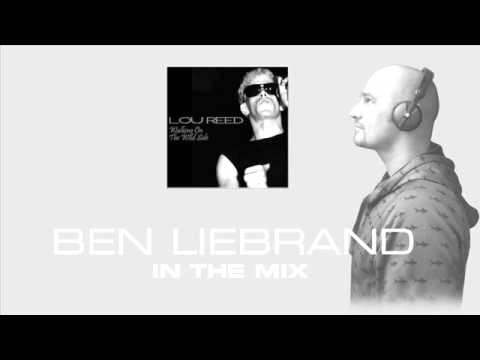 Ben Liebrand Minimix 02-11-2013 - Lou Reed - Walk On The Wild Side