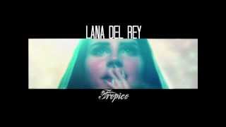 Lana Del Rey - Tropico Soundtrack (Tropico Orchestral Music/Theme)