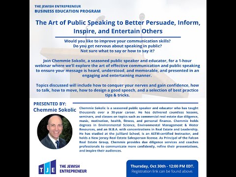 The Art of Public Speaking to Better Persuade, Inform, Inspire and Entertain Others by Chemmie Sokolic