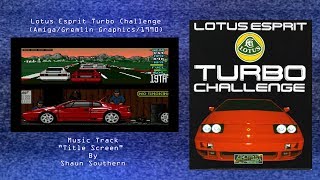 Wired for Sound Mix#32 (Lotus Esprit Turbo Challenge/Amiga/Shaun Southern/OST)