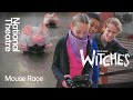 The Witches | Mouse Race | National Theatre