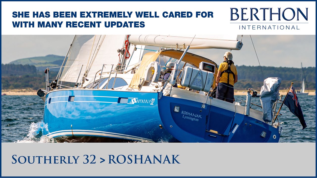 [OFF MARKET] Southerly 32 (ROSHANAK) - Yacht for Sale - Berthon International