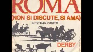 Derby - Pyorl's band (Lato B di "Roma, Non si discute si ama" di Antonello Venditti)