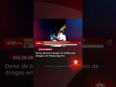 DONO DE BAR É PRESO SUSPEITO DE TRÁFICO DE DROGAS EM PASSA QUATRO