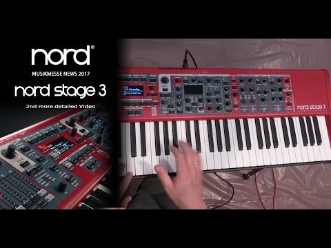NORD MUSIKMESSE NEWS 2017 NEW NORD STAGE 3 - 2ND VIDEO