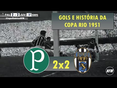 PALMEIRAS CAMPEÃO MUNDIAL 1951 - GOLS PALMEIRAS 2x2 JUVENTUS  Gols, lances e história da Copa Rio 51