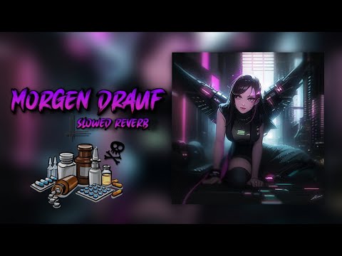 Lil Tees x Laer Xirtam - Morgen drauf (Slowed Reverb)