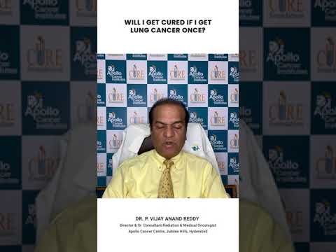 Will I get cured If i get lung cancer once?  #lungcancer  #drvijayanandreddy #bestcancerdoctor