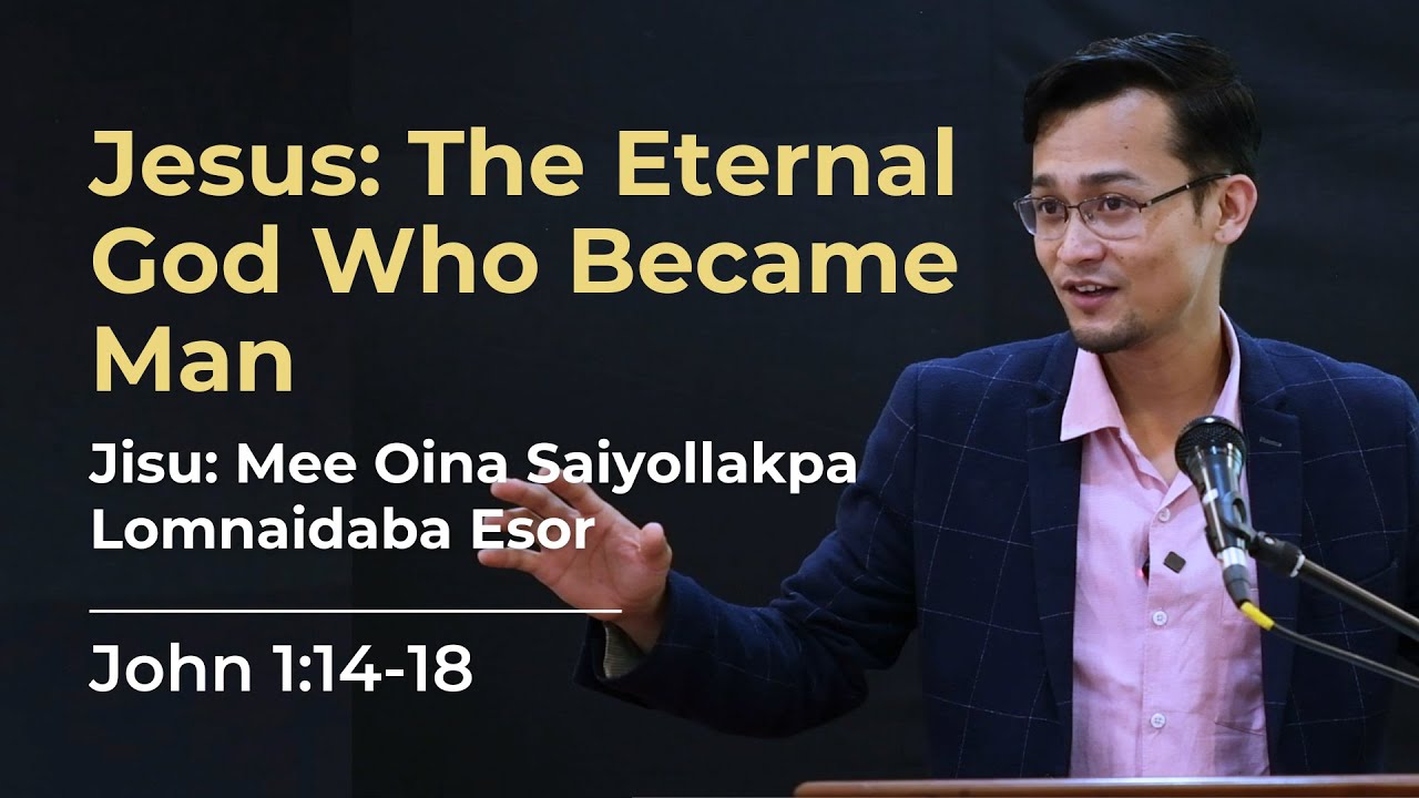 Jesus: The Eternal God Who Became Man
