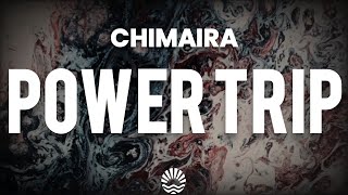 Chimaira - Power Trip (Lyrics)