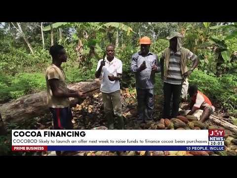 COCOBOD likely to launch an offer next week to raise funds to finance cocoa bean purchases