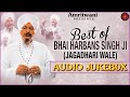 Best Of Bhai Harbans Singh Ji Jaagadhari Wale  Gurbani Audio  Jukebox