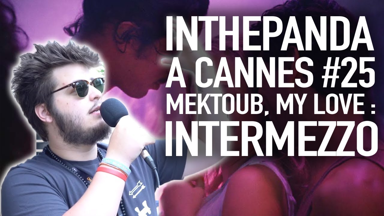 Mektoub My Love Intermezzo Watch Online