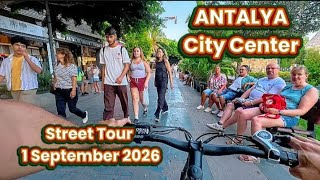 Antalya City Center Street Evening Tour 1 September 2026 #antalya #str