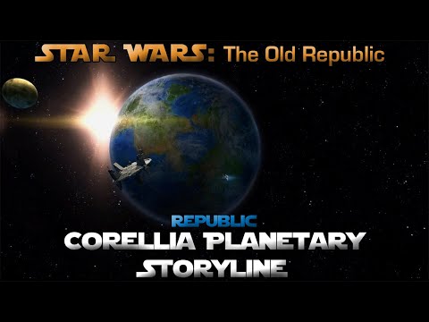 SWTOR - Corellia Planetary Storyline (Republic)