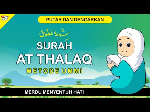 Murottal Juz 28 Surah At-Thalaq  سورة الطّلاق - Metode Ummi - 3 Kali Diulang