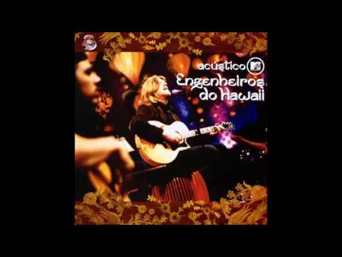 Engenheiros do Hawaii - Acústico MTV [2004] (Full Album)