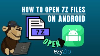 How To Open 7z Files On Android (Step by Step Guide)