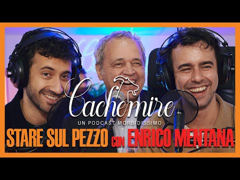 Cachemire Podcast S3 - Episodio 6: Stare Sul Pezzo con Enrico Mentana