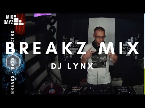 Breaks Mix - Mix Dayz - 06/30/20 – DJ Lynx