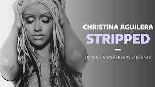 Christina Aguilera | Stripped Album 20th Anniversary Megamix