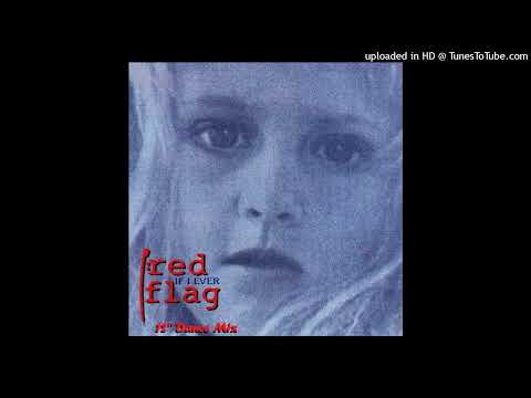 Red Flag - If I Ever (12'' Dance Mix)