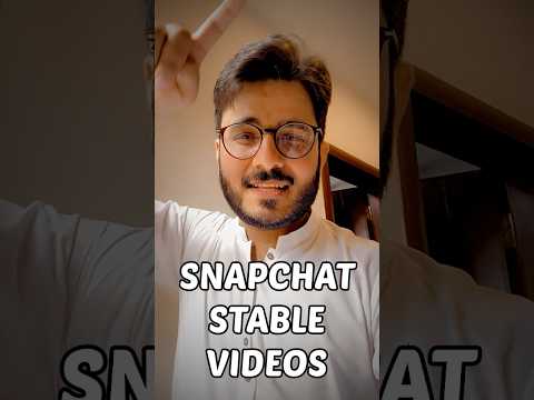 Make stable videos in Snapchat | New setting 😍😍