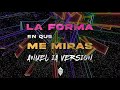 ANUEL -  LA FORMA EN QUE ME MIRAS (VERSION IA) BY ESPINOSAAV