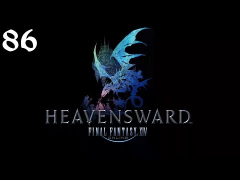 Final Fantasy XIV: Heavensward | Playthrough | PC | Part 86 | The Dravanian Hinterlands