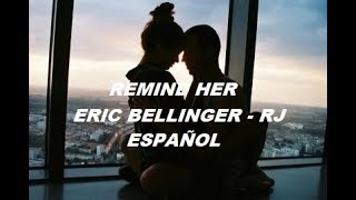 REMIND HER - Eric Bellinger | Español