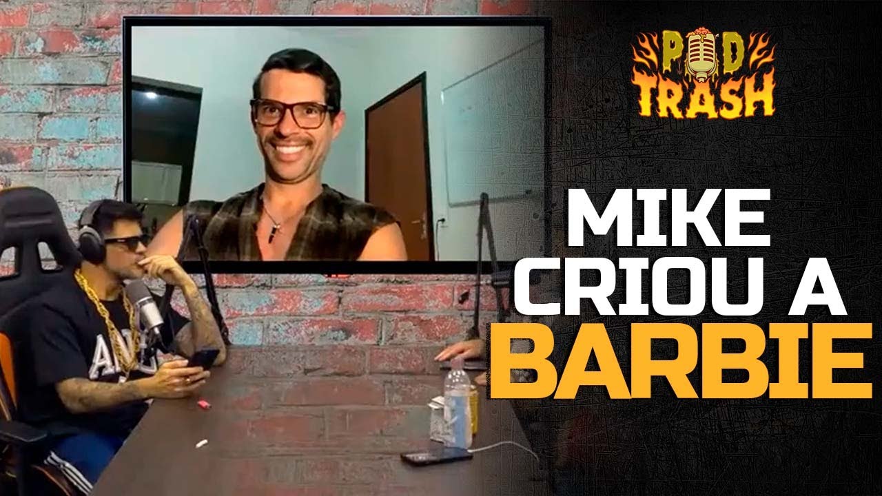 Mike explica semelhança com KEN da Barbie