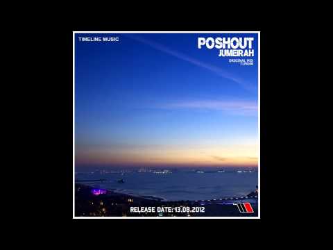 Poshout - Jumeirah [Timeline Music]