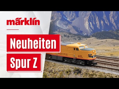 Spur Z / Märklin Neuheiten 2022