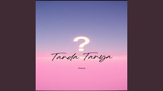 Download lagu Tanda Tanya mp3 Download lagu Tanda Tanya mp3