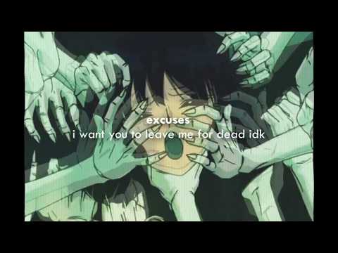 Video thumbnail for I want you to leave me for dead idk