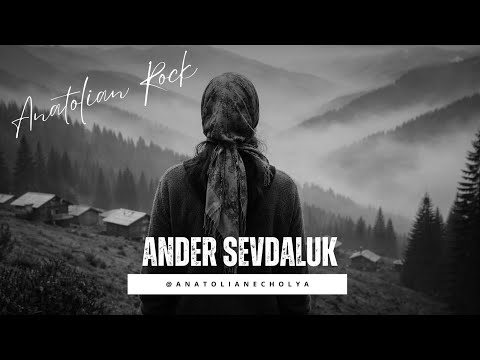 Ander Sevdaluk | Anatolian Psychedelic Rock Cover