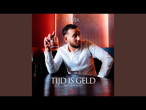 Tijd Is Geld (feat. Sevn Alias)