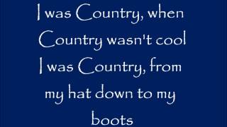 I Was Country When Country Wasn&#39;t Cool - Lyrics - Barbara Mandrell