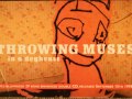 Throwing Muses   lizzie sage