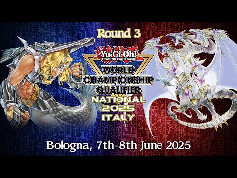 WCQ NATIONAL BOLOGNA │ Mermail Atlantean VS Blue-Eyes Primite │ Round 3 Yu-Gi-Oh! June 2025