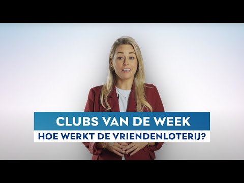 Clubs van de Week | VriendenLoterij: hoe werkt het?