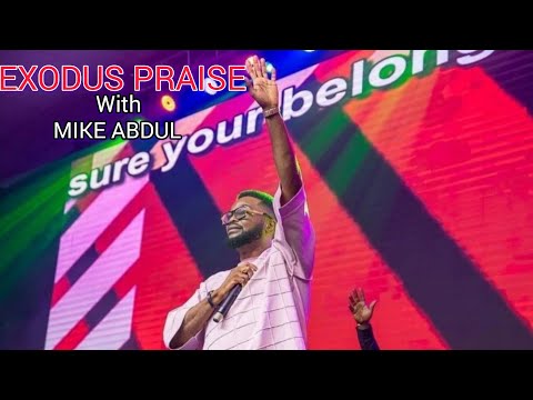 MIKE ABDUL LIVE AT EXODUS PRAISE AND THANKSGIVING CONCERT 6.0 || ENTHRONEMENT ASSEMBLY