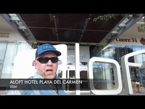Aloft Hotel Playa Del Carmen Hotel Review 2024