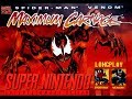 Spider Man Venom Maximum Carnage SNES 1994 Longplay