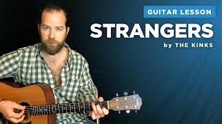 Guitar lesson for "Strangers" by The Kinks