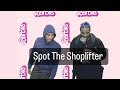 Challenge: Can You Spot the Shoplifter in Under 4 Minutes?