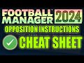 (UPDATED) FM24 Opposition Instructions CHEAT SHEET | FM24 Tactics