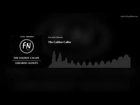 The Coldest Caller